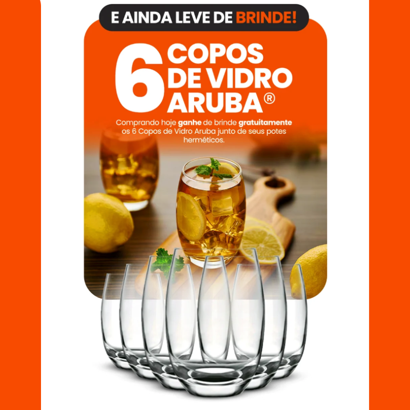 Kit com 9 Potes Herméticos de Vidro + 6 Copos de Aruba de Brinde